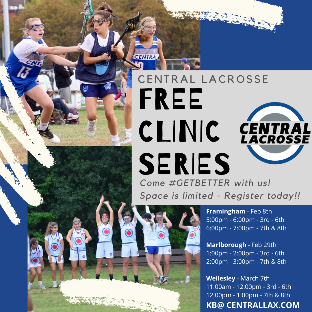 Central Lacrosse - Free Clinic Series Post-2 Central Lacrosse - Free Clinic Series Post-2